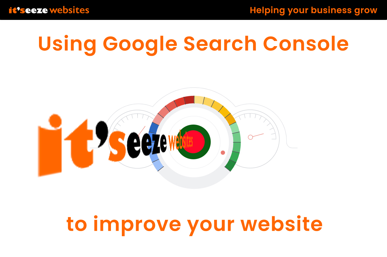 Using Google Search Console to improve your website